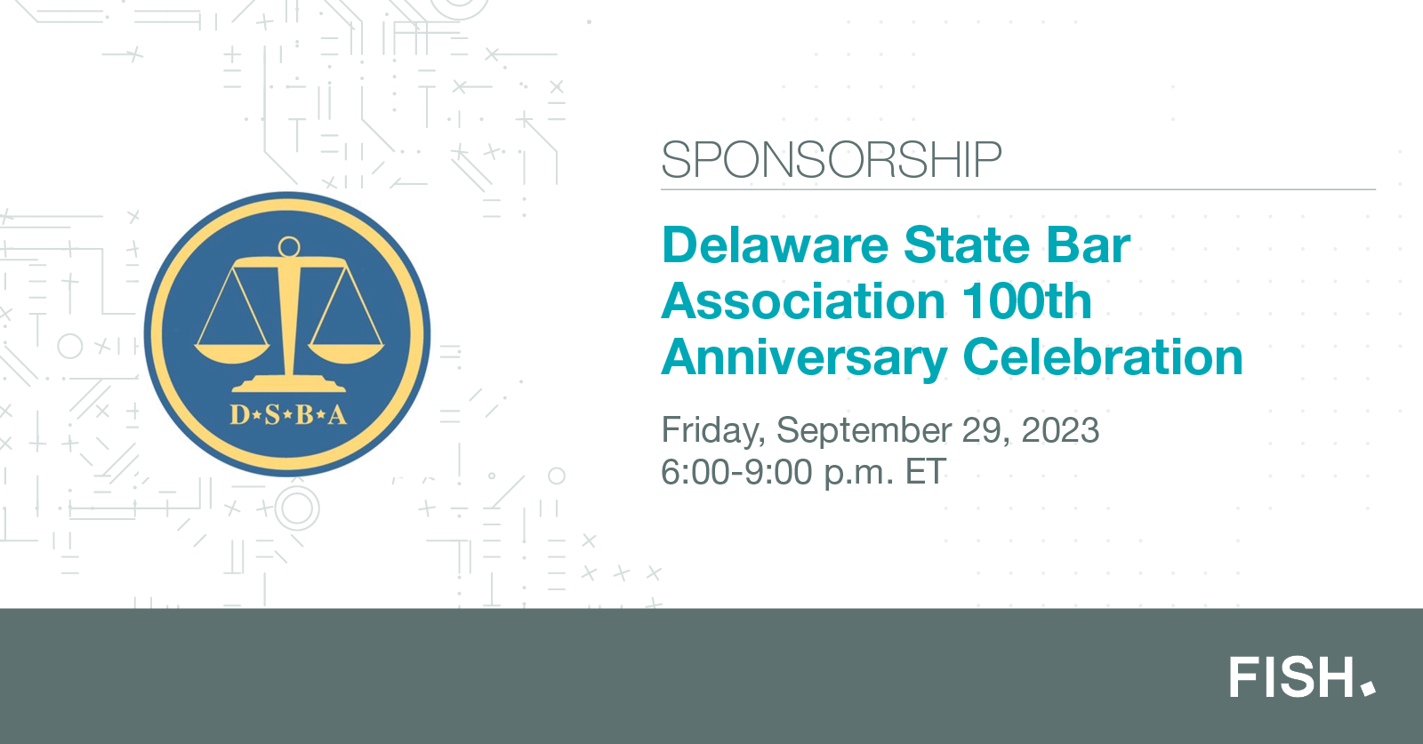 Delaware State Bar Association 100th Anniversary Celebration