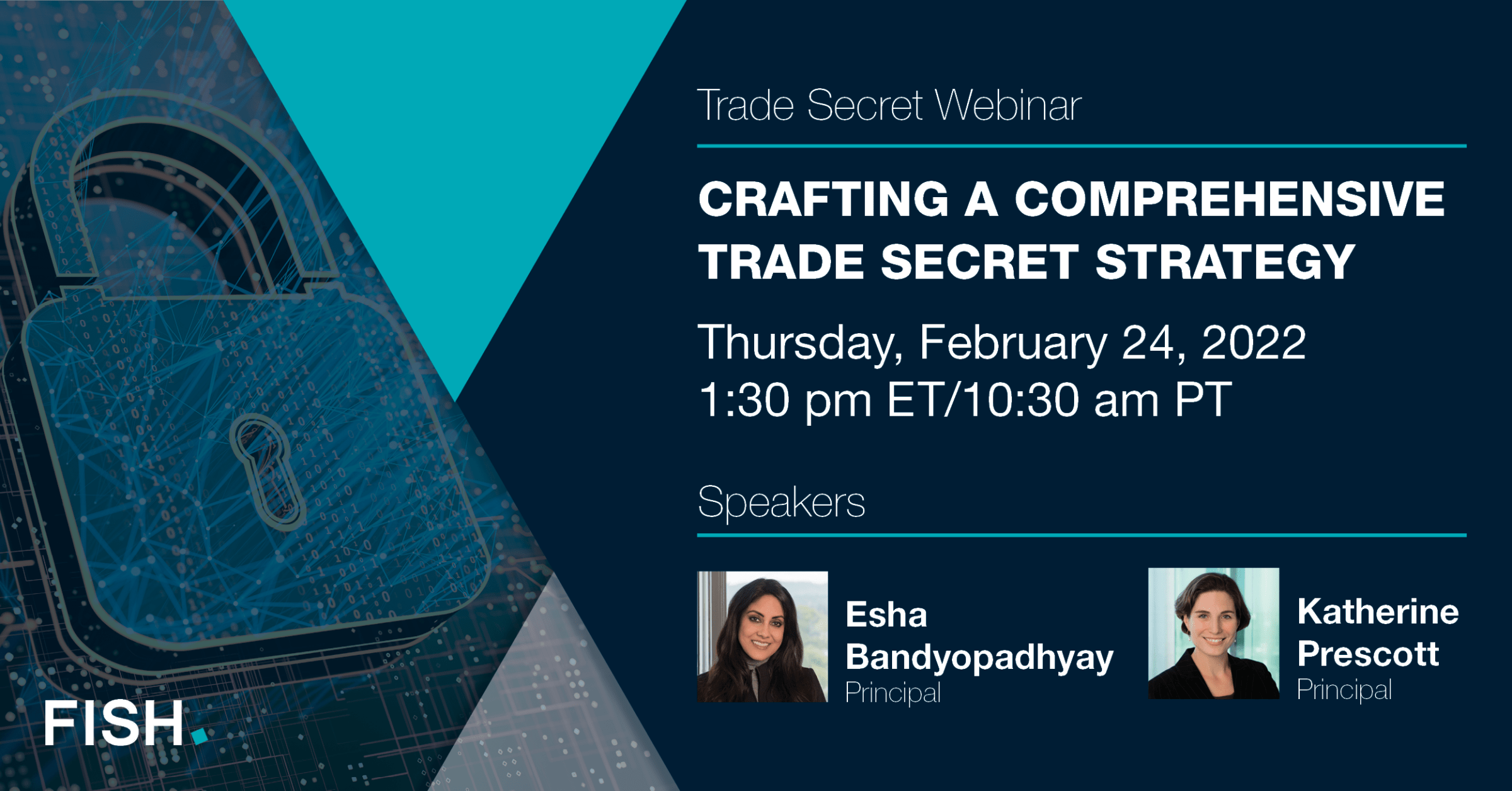 Webinar | Crafting a Comprehensive Trade Secret Strategy - Fish 